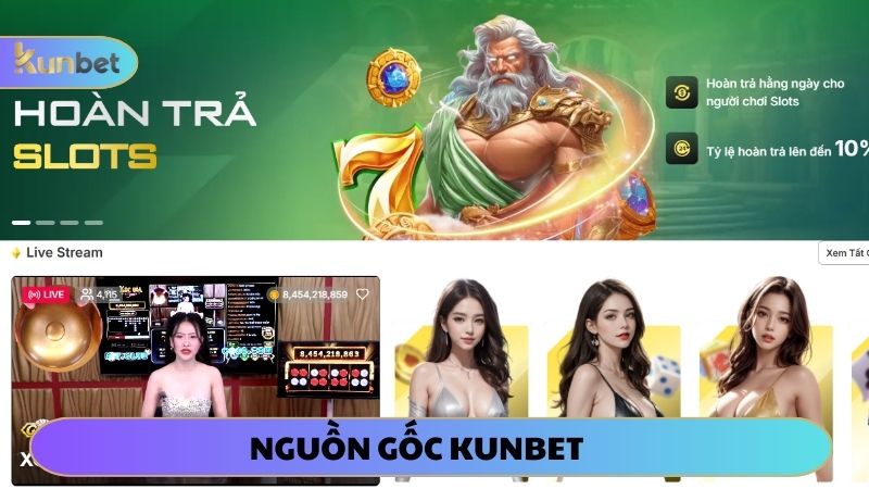 KUNBET là nhà cái đến từ Nga, hoạt động từ 2012